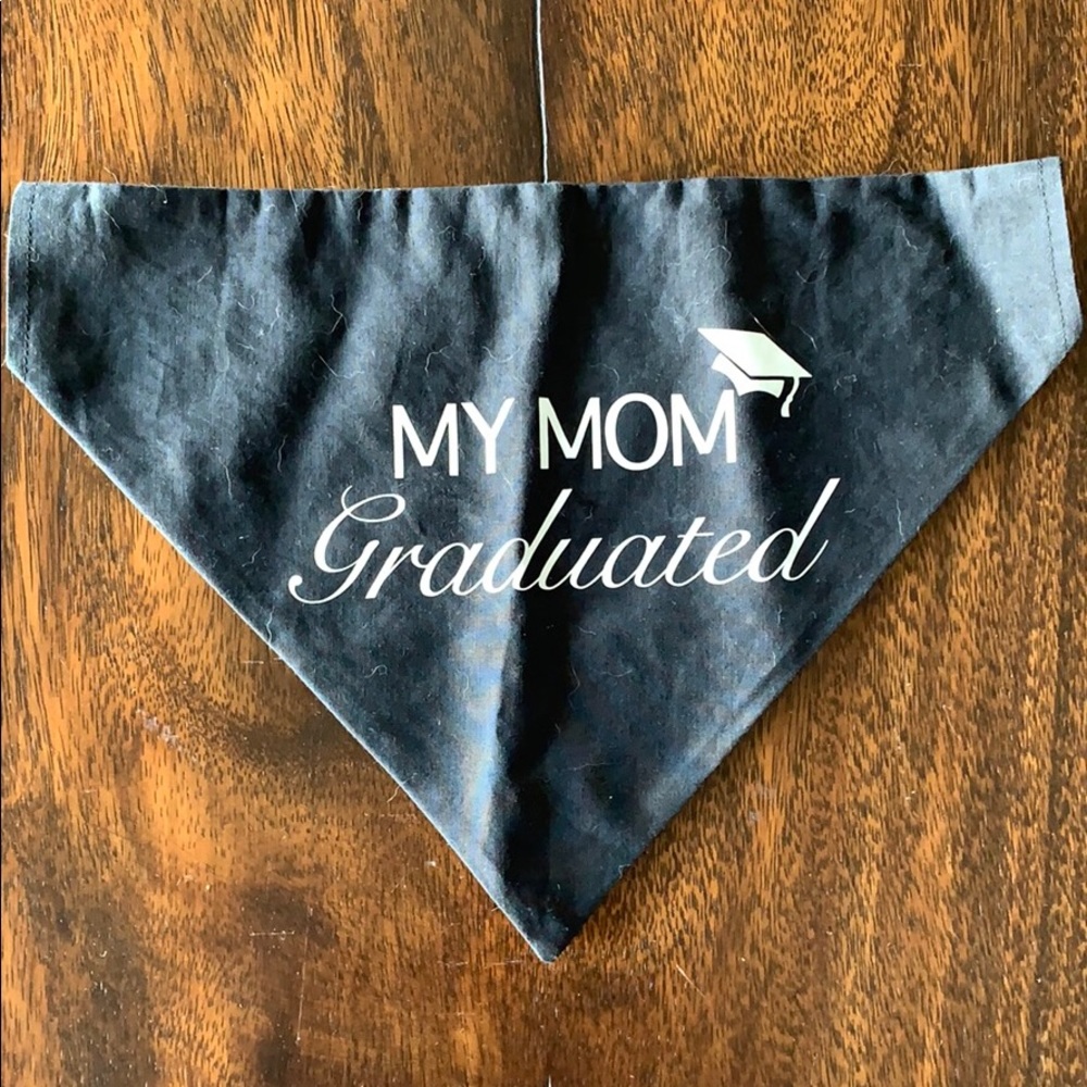 “My mom graduated” dog bandana M-L